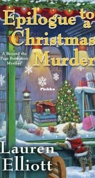 Epilogue to a Christmas Murder - Beyond the Page Bookstore Mystery 11 - Lauren Elliott - English
