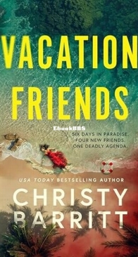 Vacation Friends - Christy Barritt - English