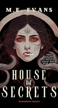 House of Secrets - M. E. Evans - English