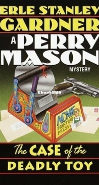 The Case of the Deadly Toy - Perry Mason 60 - Erle Stanley Gardner - English