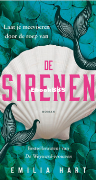 De Sirenen - Emilia Hart - Dutch