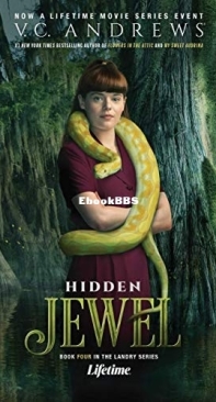 Hidden Jewel   - [Landry 04] -  V C Andrews 1995 English