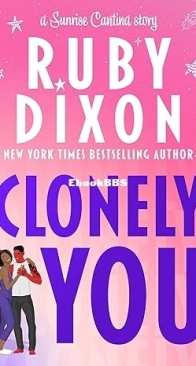 Clonely You - Sunrise Cantina #2  - Ruby Dixon - English