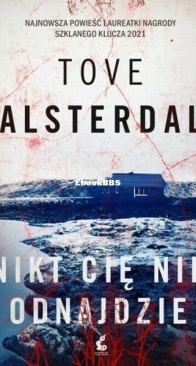 Nikt Cię Nie Odnajdzie - Eira Sjodin 2 - High Coast 2 - Tove Alsterdal - Polish