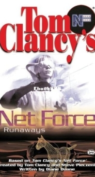 Runaways - Net Force Explorers 16 - Tom Clancy - English