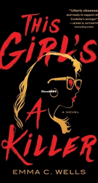 This Girl's a Killer -  Emma C Wells - English
