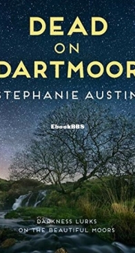 Dead on Dartmoor - Devon Mysteries 2 - Stephanie Austin - English