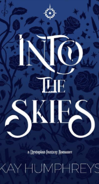 Into The Skies - Loya 01 - Kay Humphreys - English