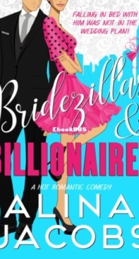 Bridezillas and Billionaires - Weddings in the City 1 - Alina Jacobs - English