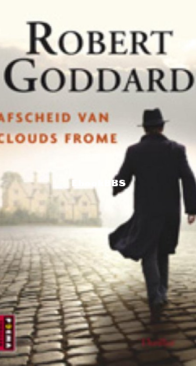 Afscheid Van Clouds Frome - Robert Goddard - Dutch
