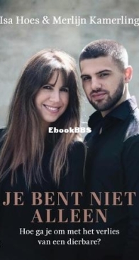 Je Bent Niet Alleen - Isa Hoes en Merlijn Kamerling - Dutch
