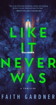 Like It Never Was - Faith Gardner - English