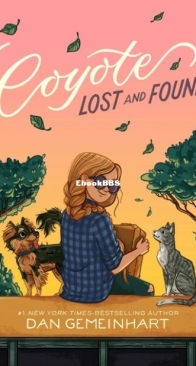 Coyote Lost and Found - Coyote Sunrise 2 - Dan Gemeinhart - English