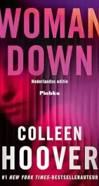 Woman Down - Colleen Hoover - Dutch