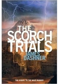 The Scorch Trails - The Maze Runner 2 - James Dashner - English