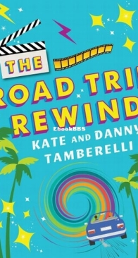 The Road Trip Rewind - Kate and Danny Tamberelli - English