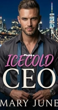 Icecold CEO  - Manhattan CEO 1 -  Mary June - Dutch