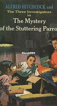 The Mystery of the Stuttering Parrot - Alfred Hitchcock and The Three Investigators 2 - Robert Arthur - English