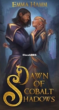Dawn of Cobalt Shadows - Burning Empire 2 - Emma Hamm - English