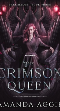 The Crimson Queen - Dark Halos 03 - Amanda Aggie - English