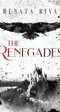 The Renegades - Tale of the White Queen 1 - Renata Riva - English