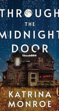 Through the Midnight Door - Katrina Monroe - English