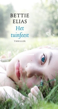 Het Tuinfeest - Bettie Elias - Dutch