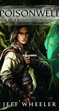 Poisonwell - Whispers from Mirrowen 3 - Jeff Wheeler - English