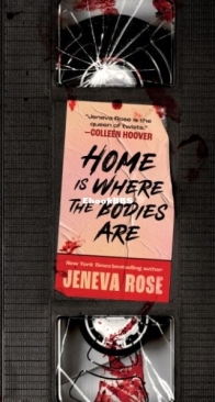 Home Is Where the Bodies Are - Jeneva Rose - English