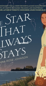 The Star That Always Stays - Anna Rose Johnson - English