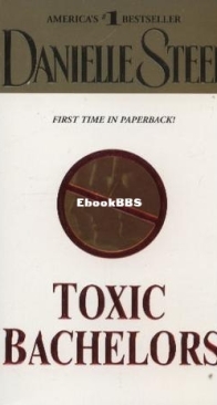 Toxic Bachelors - Danielle Steel - English