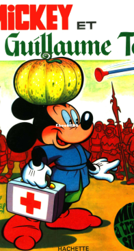 Mickey à Travers les Siècles 03 - Mickey et Guillaume Tell - Hachette 1970 - French