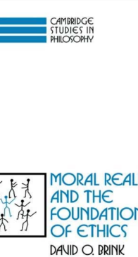 Moral Realism and the Foundations of Ethics - David Brink - English