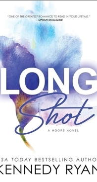 Long Shot - Hoops 1 - Kennedy Ryan - English