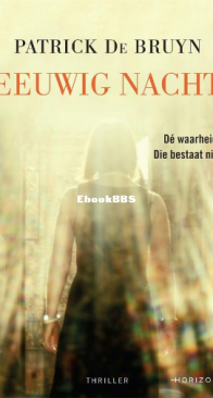 Eeuwige Nacht - Patrick De Bruyn - Dutch