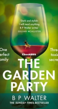 The Garden Party - B. P. Walter - English