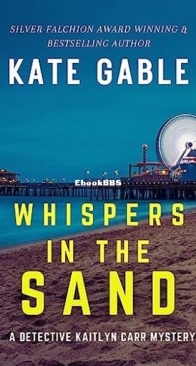 Whispers in the Sand - Detective Kaitlyn Carr 8 - Kate Gable - English