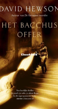 Het Bacchusoffer - Nic Costa 2 - David Hewson - Dutch