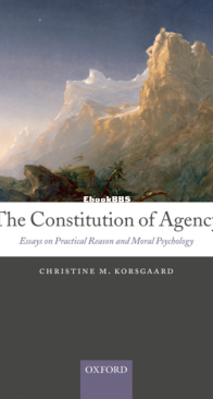 The Constitution of Agency - Christine Korsgaard - English