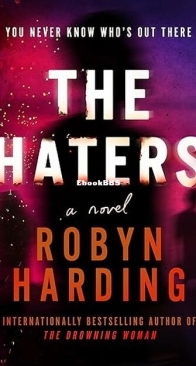 The Haters - Robyn Harding - English
