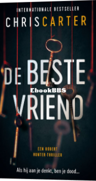De Beste Vriend - Robert Hunter 6 - Chris Carter - Dutch