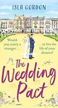 The Wedding Pact - Isla Gordon - English