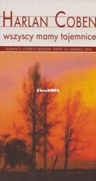 Wszyscy Mamy Tajemnice - Myron Bolitar 10 - Harlan Coben - Polish