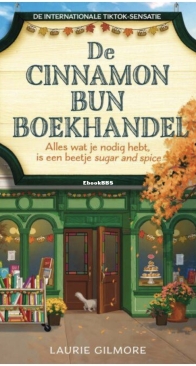 De Cinnamon Bun Boekhandel - Dream Harbor 2 - Laurie Gilmore - Dutch