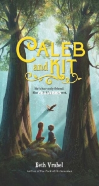 Caleb and Kit - Beth Vrabel - English