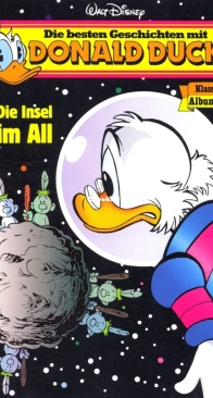 Die Besten Geschichten mit Donald Duck - Klassik Album 36 - Die Insel im All - Ehapa 1993 - German