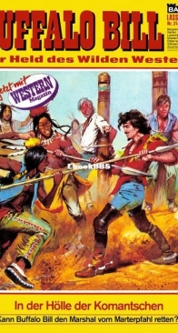 Buffalo Bill - Lasso 214 - In der Hölle der Komantschen - Bastei - German