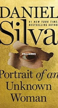 Portrait of an Unknown Woman - Gabriel Allon 22 - Daniel Silva - English