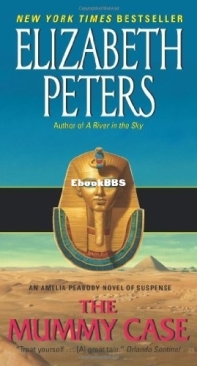 The Mummy Case - [Amelia Peabody 03] -  Elizabeth Peters -  English