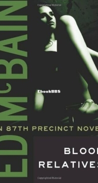 Blood Relatives - 87th Precinct 30 - Ed McBain - English
